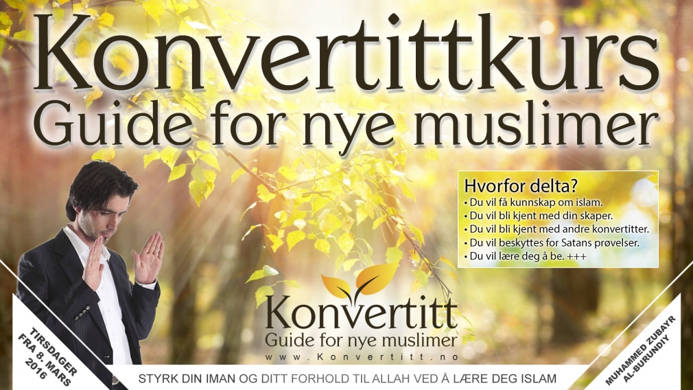 Konvertittkurs – Guide for nye muslimer