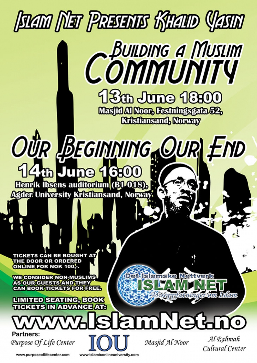Khalid Yasin i Kristiansand - Building a Muslim Community &amp; Our Beginning Our End