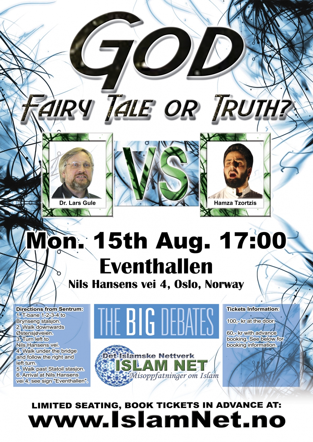 Debate: God - Fairy Tale or Truth? (Lars Gule VS Hamza Tzortzis)