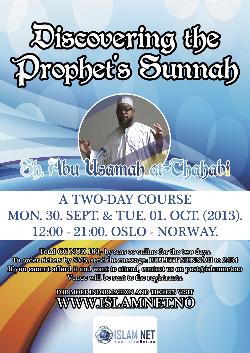 Discovering the Prophet&#039;s Sunnah - Sh. Abu Usamah