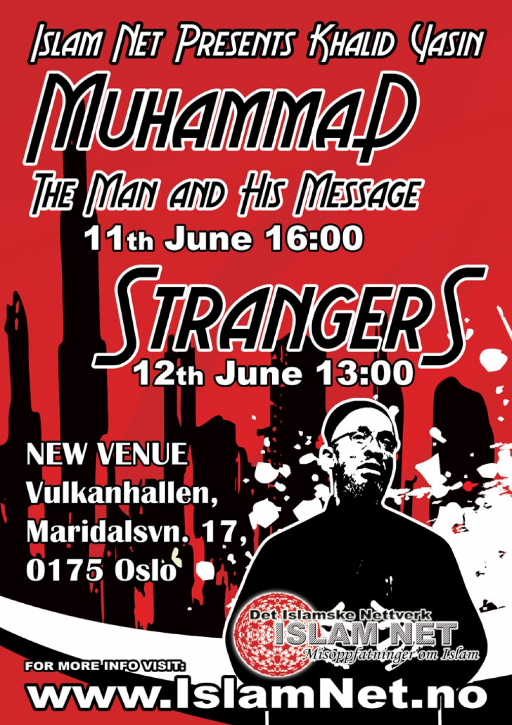 Khalid Yasin i Oslo - Muhammad: The Man and His Message &amp; Strangers